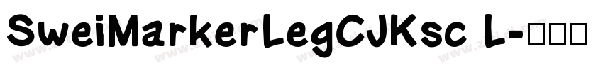 SweiMarkerLegCJKsc L字体转换